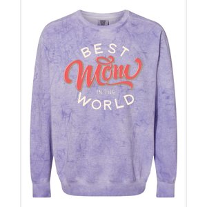 Best Mom In The World Cute Mother's Day Colorblast Crewneck Sweatshirt