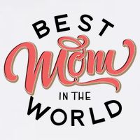 Best Mom In The World Cute Mother's Day T-Shirt