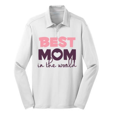 Best Mom In The World Gift Silk Touch Performance Long Sleeve Polo