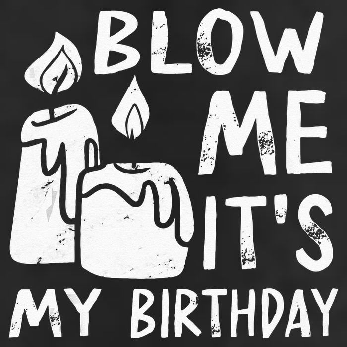 Blow Me It´s My Birthday Ingenious Funny Cool Comfort Performance Bucket Hat