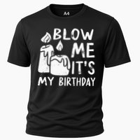 Blow Me It´s My Birthday Ingenious Funny Cooling Performance Crew T-Shirt