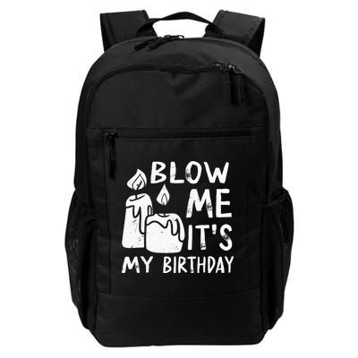 Blow Me It´s My Birthday Ingenious Funny Backpack