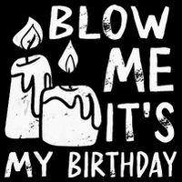 Blow Me It´s My Birthday Ingenious Funny Wool Snapback Cap