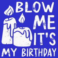 Blow Me It´s My Birthday Ingenious Funny Short Acrylic Beanie
