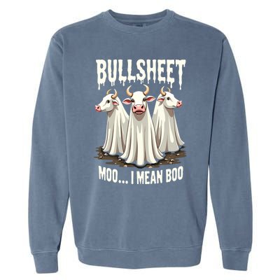 Bullsheet Moo I Mean Boo Funny Halloween Ghost Cow Pun Gift Garment-Dyed Sweatshirt