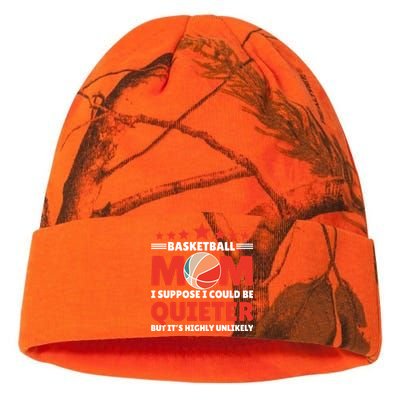 Basketball Mom I Suppose I Could Be Quieter But It's Highly Gift Kati Licensed 12" Camo Beanie