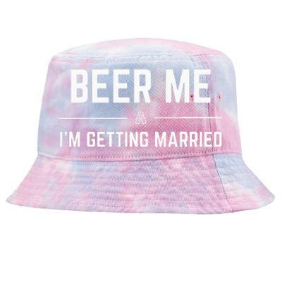 Beer Me Im Getting Married Men Funny Groom Bachelor Party Tie-Dyed Bucket Hat