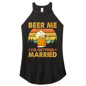 Beer Me Im Getting Married Men Funny Groom Bachelor Party Women's Perfect Tri Rocker Tank