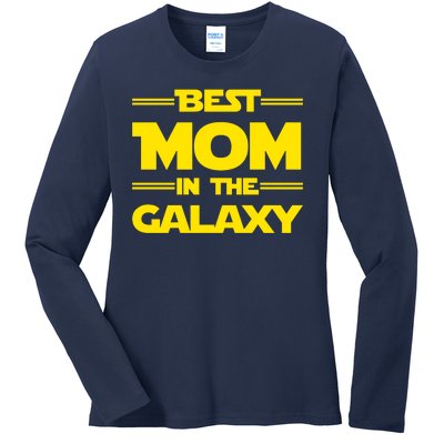 Best Mom In The Galaxy Ladies Long Sleeve Shirt