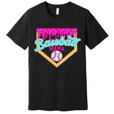 Baseball Mama Ice Cream Drip Funny Baseball Mother's Day  Premium T-Shirt