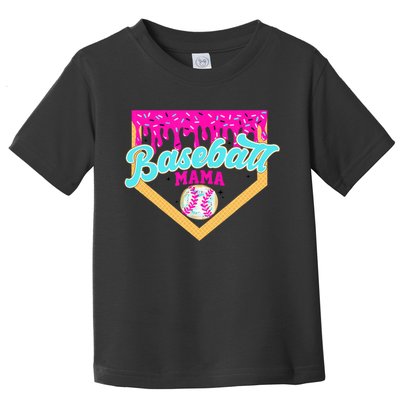 Baseball Mama Ice Cream Drip Funny Baseball Mother's Day  Toddler T-Shirt
