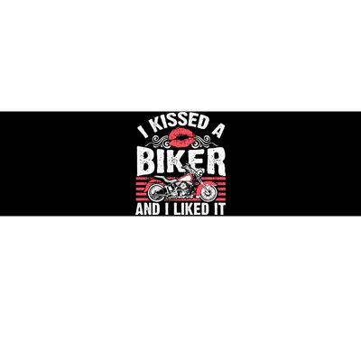 Bikers Motorcycling I Kissed A Biker And I Liked It Bumper Sticker