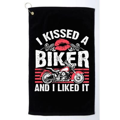 Bikers Motorcycling I Kissed A Biker And I Liked It Platinum Collection Golf Towel