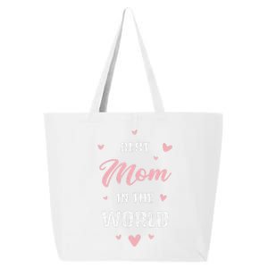 Best Mom In The World Best Mom Ever Mothers Day Design 25L Jumbo Tote