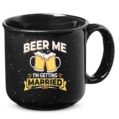 Beer Me I'm Getting Married Funny Groom Bachelor Party 15oz Campfire Ceramic Mug