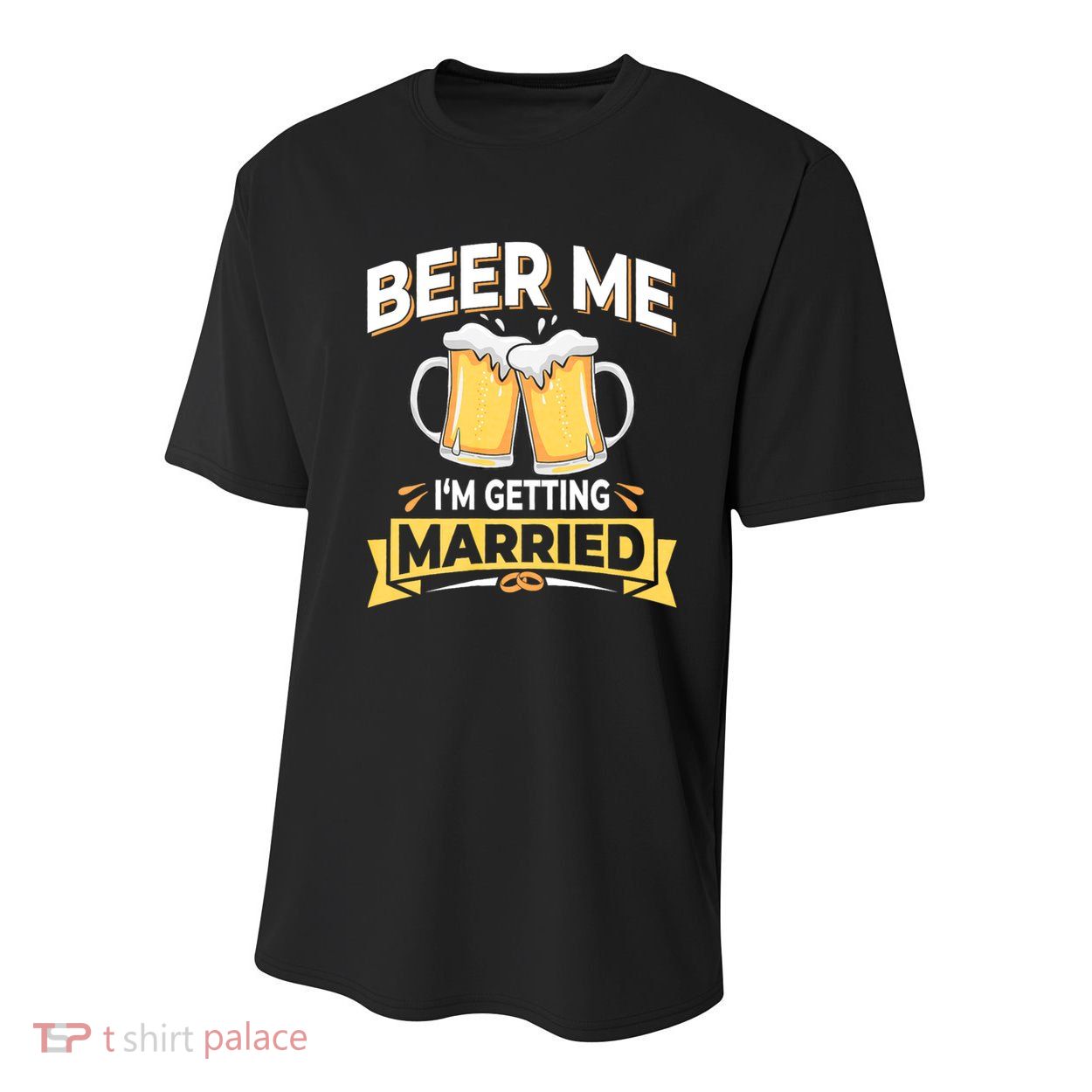 Beer Me I'm Getting Married Funny Groom Bachelor Party Youth Performance Sprint T-Shirt