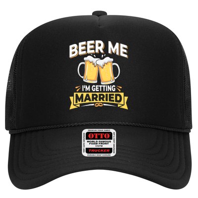 Beer Me I'm Getting Married Funny Groom Bachelor Party Trucker Hat