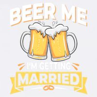 Beer Me I'm Getting Married Funny Groom Bachelor Party Garment-Dyed Sweatshirt