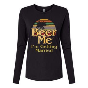 Beer Me Im Getting Married Groom Bride Bachelor Party Gift Womens Cotton Relaxed Long Sleeve T-Shirt