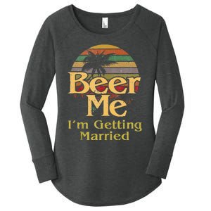 Beer Me Im Getting Married Groom Bride Bachelor Party Gift Women's Perfect Tri Tunic Long Sleeve Shirt