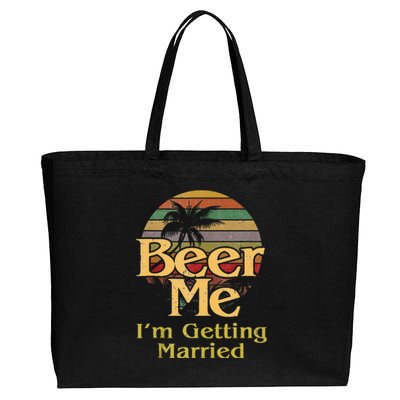 Beer Me Im Getting Married Groom Bride Bachelor Party Gift Cotton Canvas Jumbo Tote