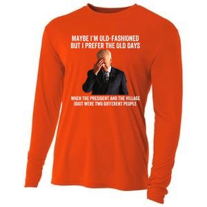 Biden Maybe I'm OldFashioned But I Prefer The Old Days Cooling Performance Long Sleeve Crew