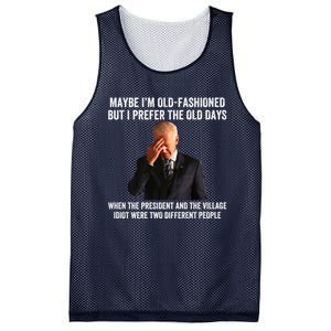 Biden Maybe I'm OldFashioned But I Prefer The Old Days Mesh Reversible Basketball Jersey Tank