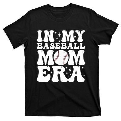 Baseball Mom In My Baseball Mom Era T-Shirt