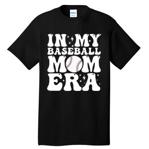 Baseball Mom In My Baseball Mom Era Tall T-Shirt