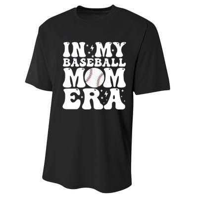 Baseball Mom In My Baseball Mom Era Performance Sprint T-Shirt