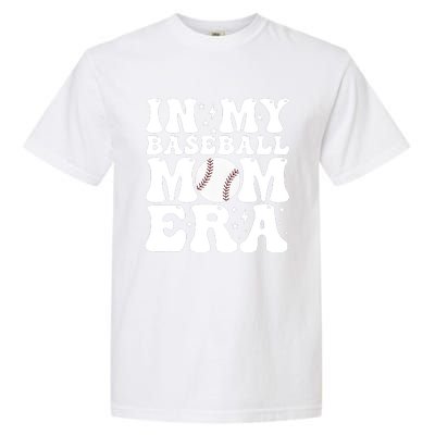 Baseball Mom In My Baseball Mom Era Garment-Dyed Heavyweight T-Shirt