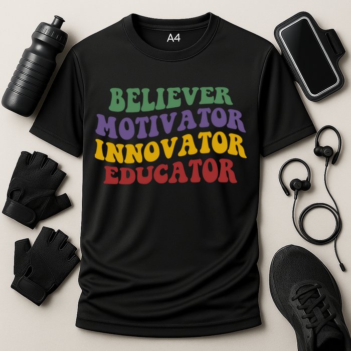 Believer Motivator Innovator Educator Performance Shirt