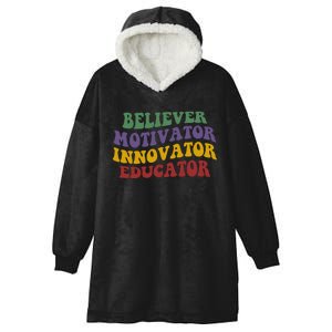 Believer Motivator Innovator Educator Hooded Wearable Blanket