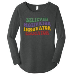 Believer Motivator Innovator Educator Women's Perfect Tri Tunic Long Sleeve Shirt