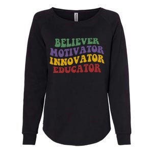 Believer Motivator Innovator Educator Womens California Wash Sweatshirt