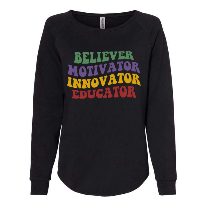 Believer Motivator Innovator Educator Womens California Wash Sweatshirt