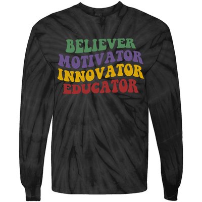 Believer Motivator Innovator Educator Tie-Dye Long Sleeve Shirt