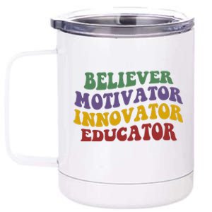 Believer Motivator Innovator Educator 12 oz Stainless Steel Tumbler Cup