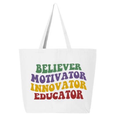 Believer Motivator Innovator Educator 25L Jumbo Tote