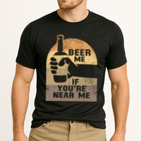 Beer Me If YouRe Near Me Cooling Performance Crew T-Shirt