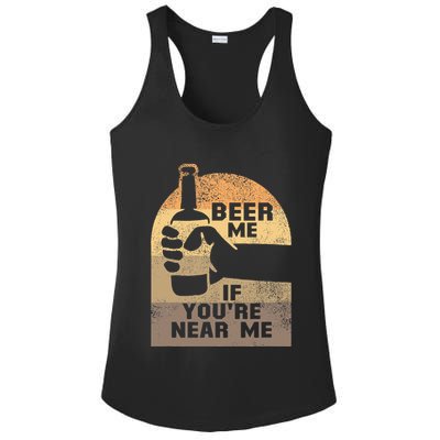 Beer Me If YouRe Near Me Ladies PosiCharge Competitor Racerback Tank