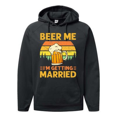 Beer Me Im Getting Married Men Funny Groom Bachelor Party Performance Fleece Hoodie