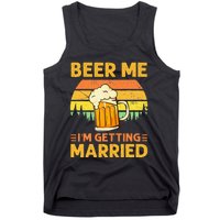 Beer Me Im Getting Married Men Funny Groom Bachelor Party Tank Top