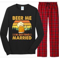 Beer Me I'm Getting Married Funny Groom Bachelor Party Long Sleeve Pajama Set