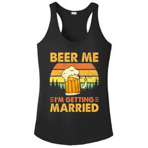 Beer Me I'm Getting Married Funny Groom Bachelor Party Ladies PosiCharge Competitor Racerback Tank