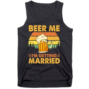 Beer Me I'm Getting Married Funny Groom Bachelor Party Tank Top