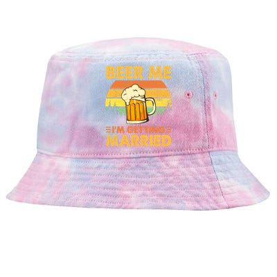 Beer Me I'm Getting Married Funny Groom Bachelor Party Tie-Dyed Bucket Hat