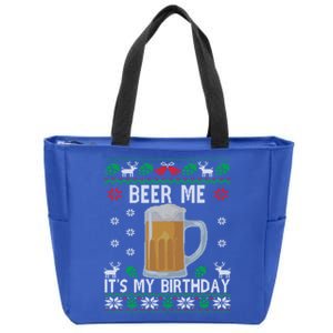 Beer Me Its My Birthday Party December BDay Ugly Christmas Gift Zip Tote Bag