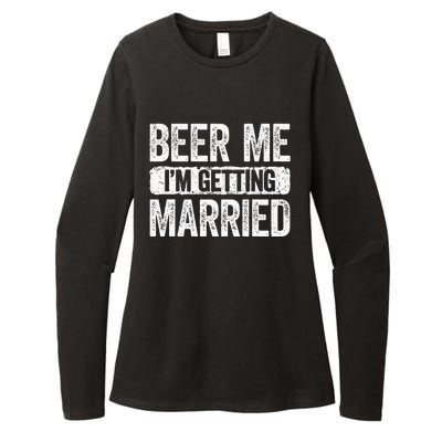 Beer Me Im Getting Married Groom Bachelor Party Womens CVC Long Sleeve Shirt