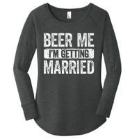 Beer Me Im Getting Married Groom Bachelor Party Women's Perfect Tri Tunic Long Sleeve Shirt